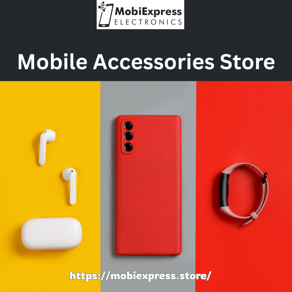 Mobile Accessories Store